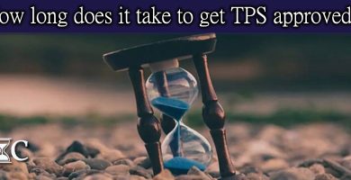 How long does it take to get TPS approved?